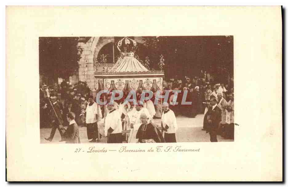 Lourdes — Procession du C. P. Sacrement — CPAPHIL n° 27