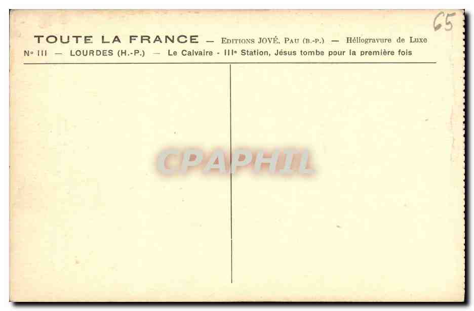 CPA Lourdes Le Calvaire 3eme Station Jesus Tombe Pour la premiere fois — Verso