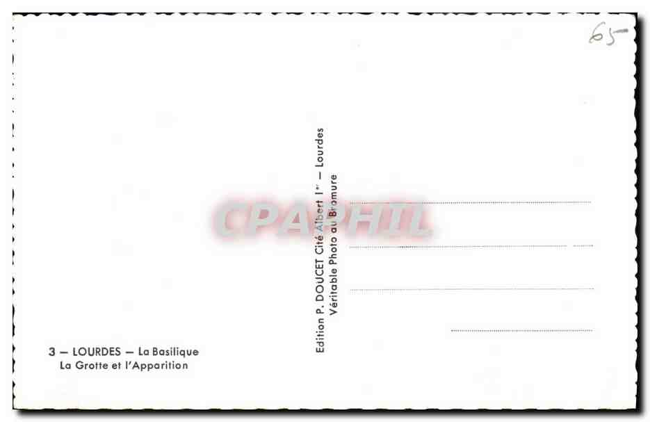 CPA Lourdes La Basilique La Grotte et l Apparition — Verso