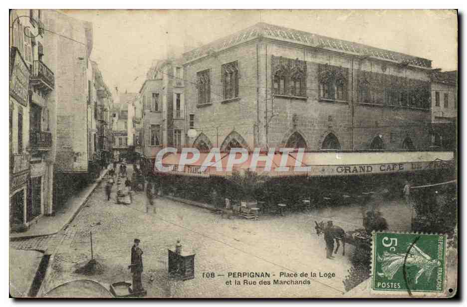 CPA Perpignan Place de la Loge et la Rue des Marchands