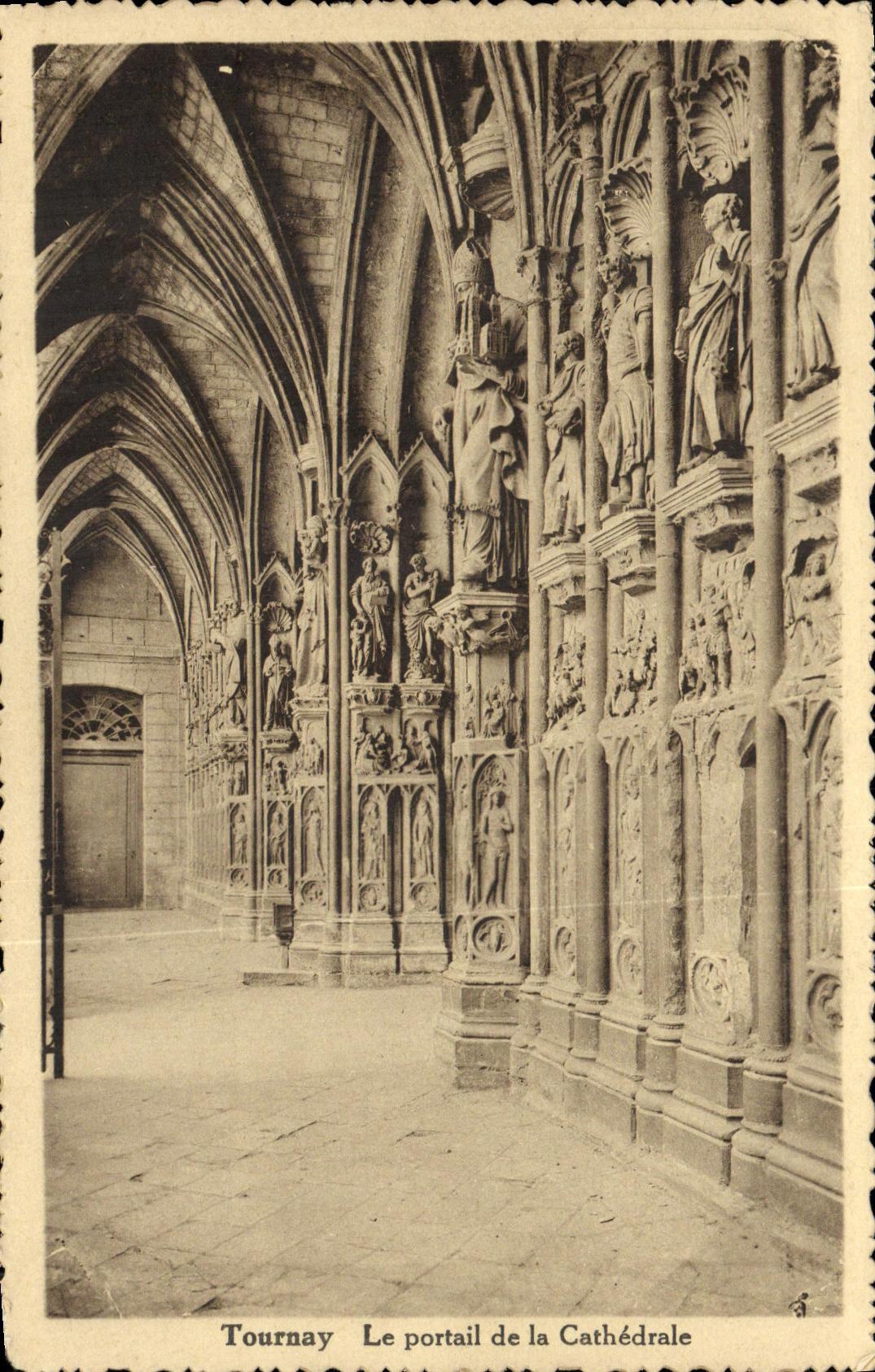 Tournay — Le portail de la Cathédrale — Édition Belge, Bruxelles