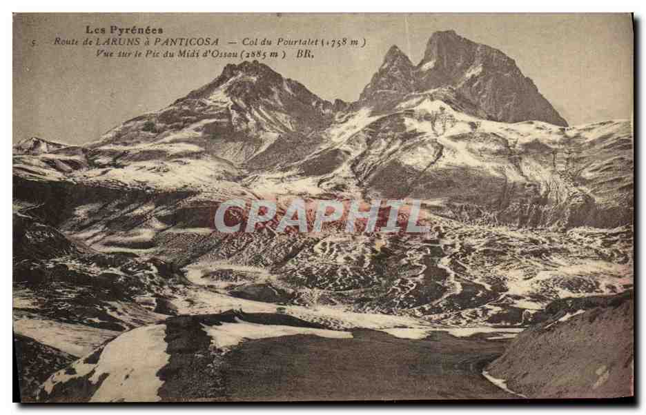 CPA Route de L Aruns a Panticosa Col du Pourtalet Vue sur le Pic du Midi d Ossau