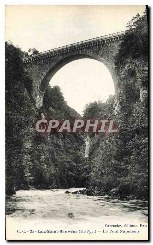 CPA Luz Saint Sauveur Le Pont Napoleon