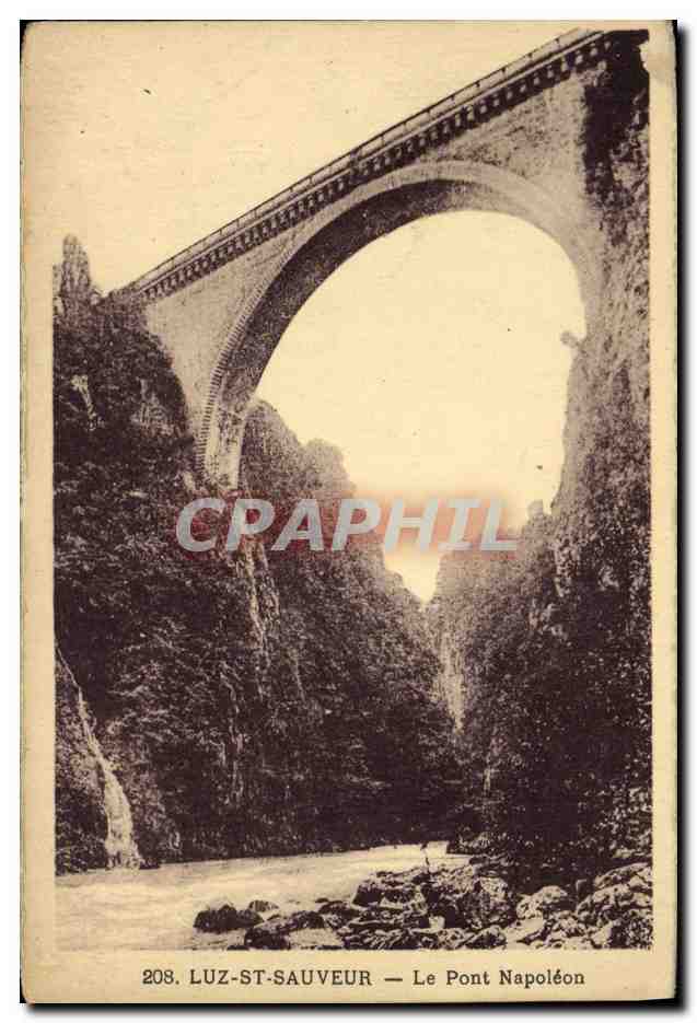 Luz-Saint-Sauveur — Le Pont Napoléon — CPAPHIL 208