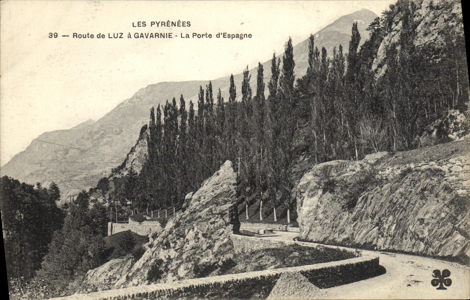 CPA Route De Luz A Gavarnie La Porte d Espagne