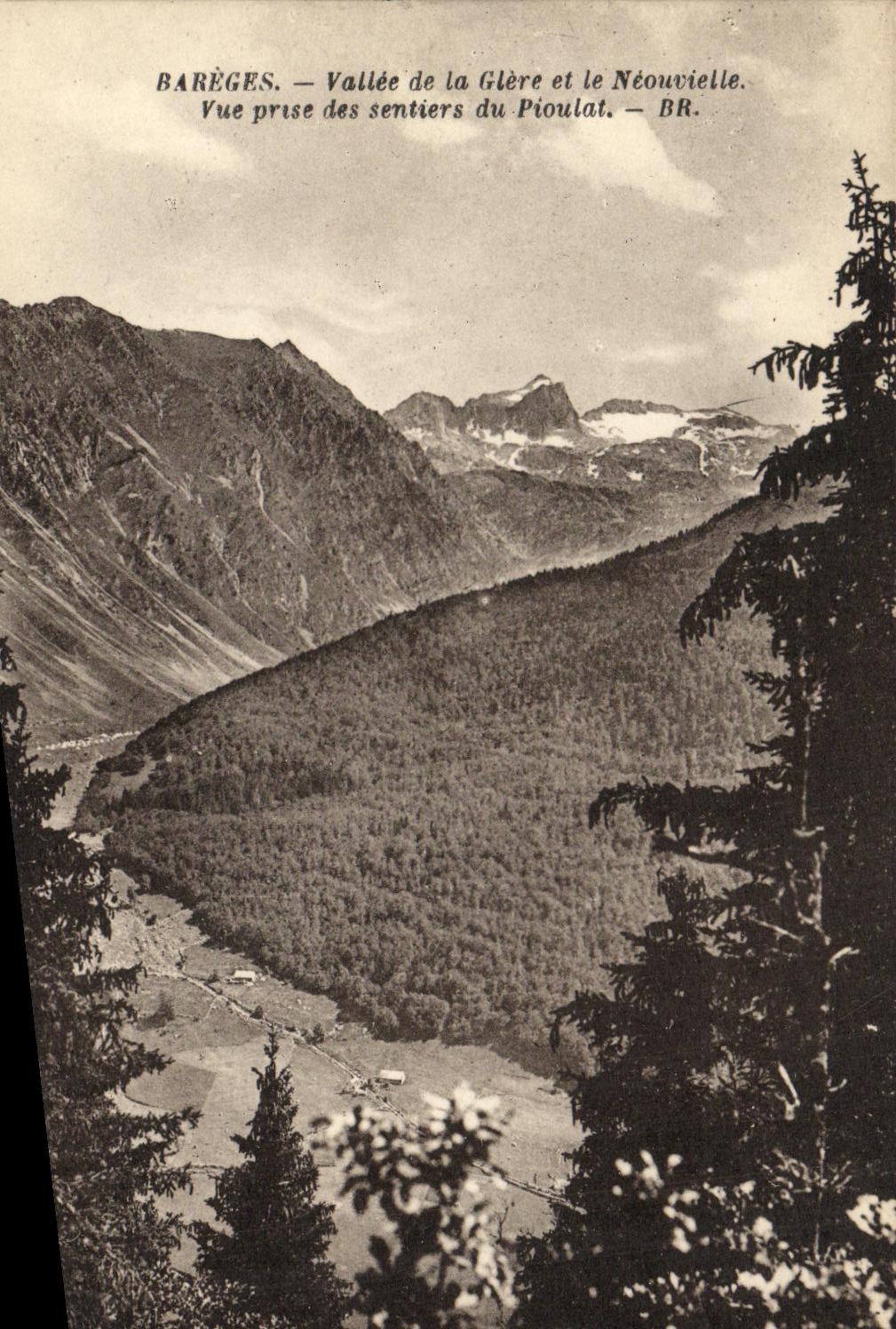 Barèges — Vallée de la Glère et le Néouvielle — Vue prise des sentiers du Pioulat — BR
