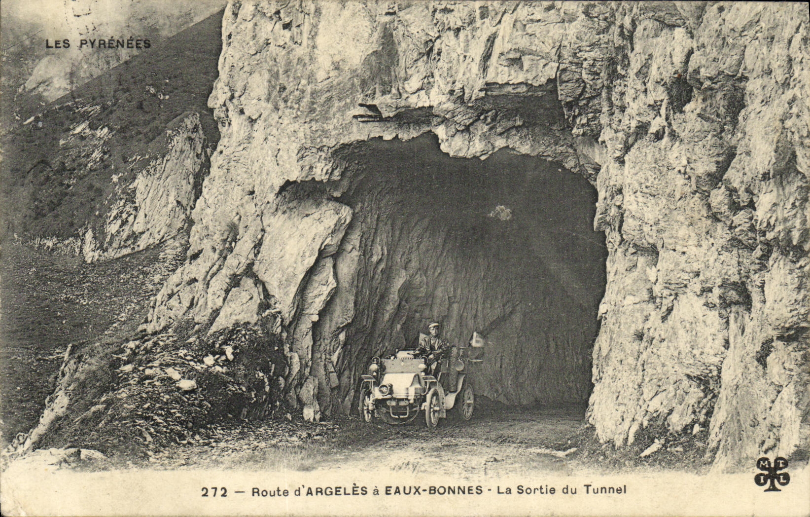 Sortie du Tunnel — Route d'Argelès à Eaux-Bonnes — Les Pyrénées — MT 272