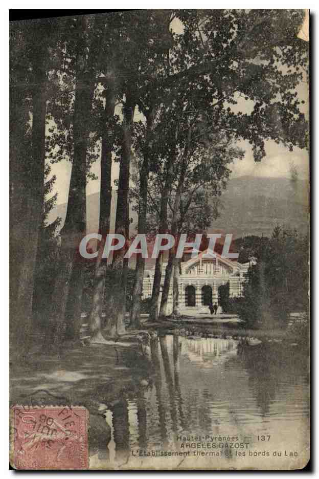 CPA Argeles Gazost L Etablissement thermal et les bords du Lac