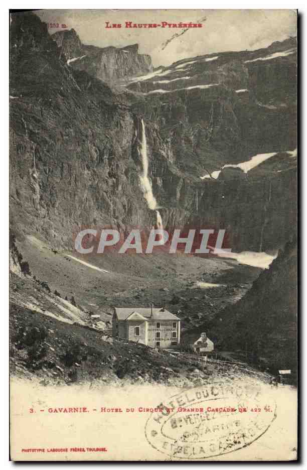 CPA Gavarnie Hotel du Cirque et Grande Cascade de 422m