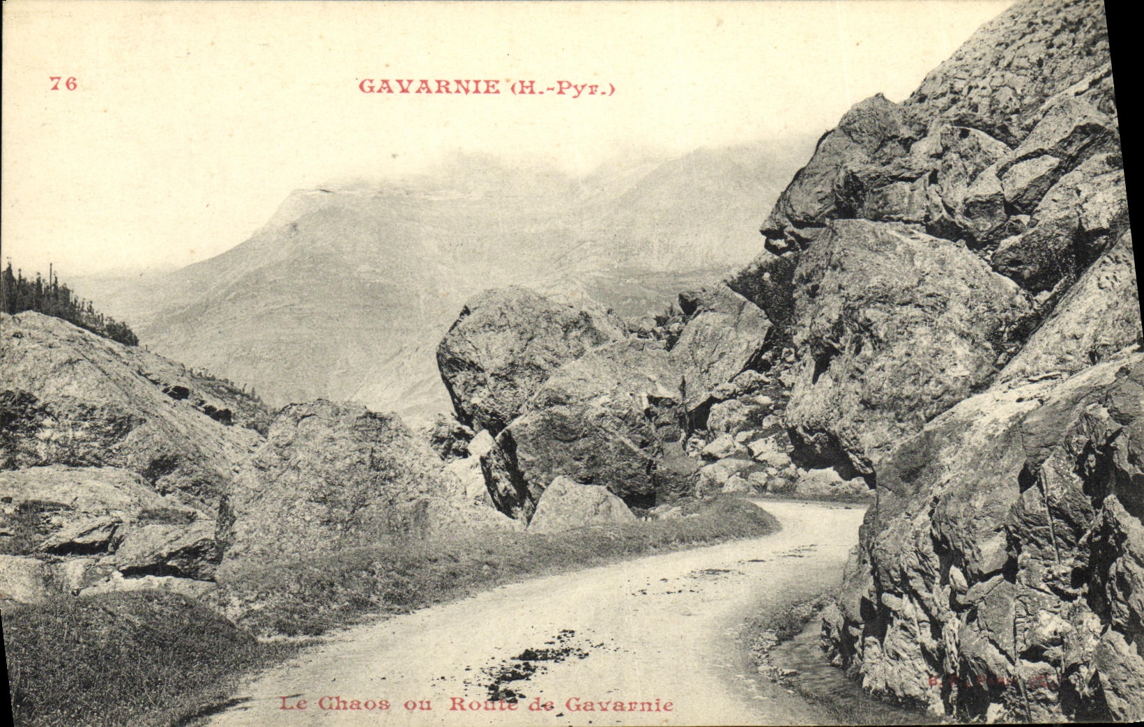 Le Chaos ou Route de Gavarnie — Gavarnie (H.-Pyt.) — n°76