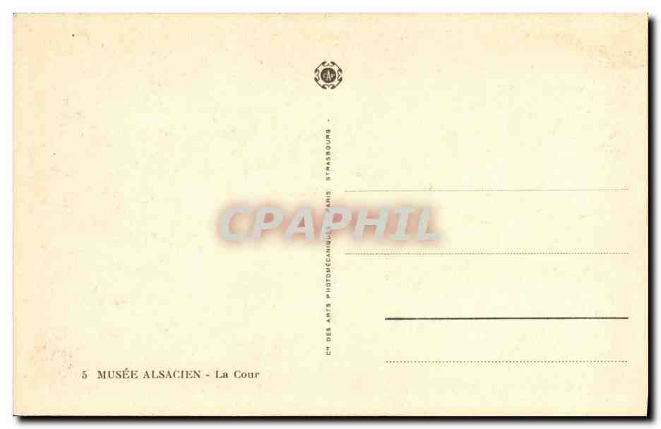 CPA Musee Alsacien la Cour Strasbourg — Verso