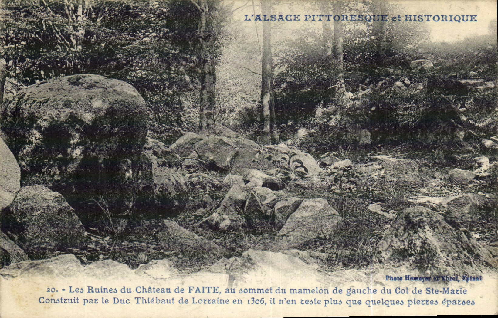 Les Ruines du Château de FAITE — Alsace pittoresque et historique — Photo Homoyer et Chibet, Épinal