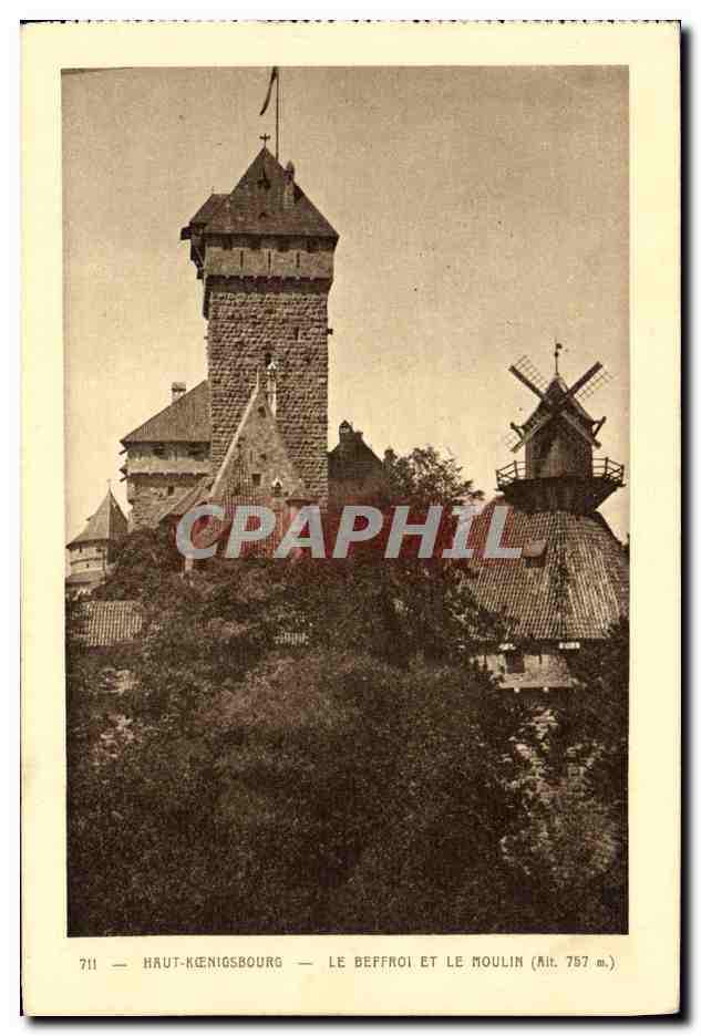 Haut-Königsbourg — Le Beffroi et le Moulin (Alt. 757 m.) — Édition spéciale du Château