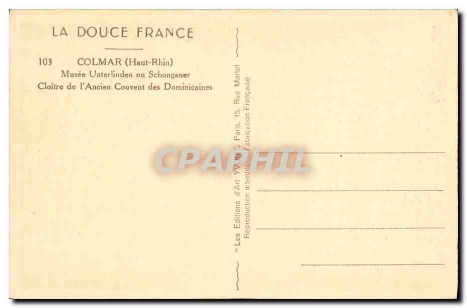 Colmar (Haut-Rhin) — Cloître de l'Ancien Couvent des Dominicaines — Éditeur: Les Éditions d'Art YV, Paris — Rückseite
