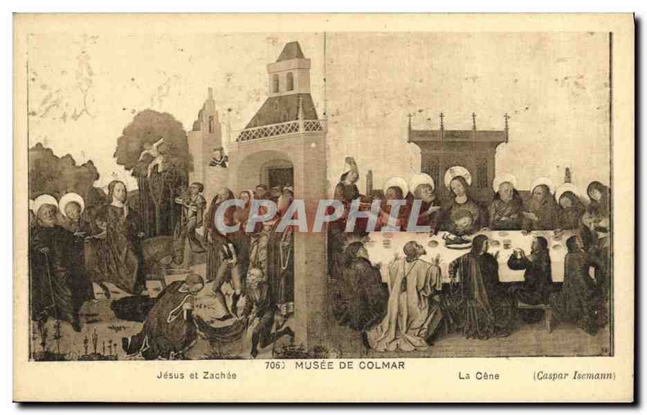CPA Colmar Musee Jesus et Zachee La Cene Caspar Isemann