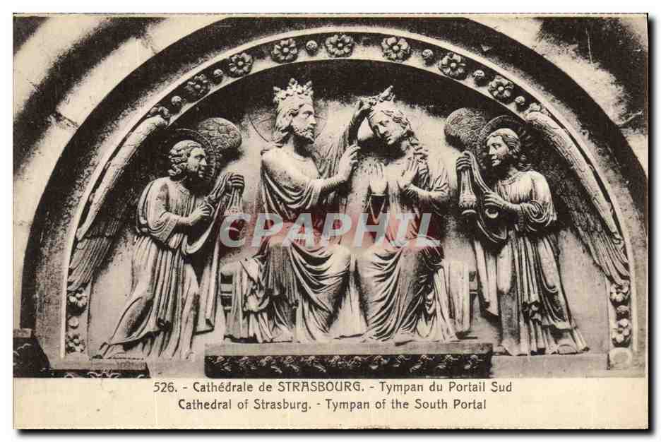 Cathédrale de STRASBOURG — Tympan du Portail Sud — éditeur Bergeret, n° 526