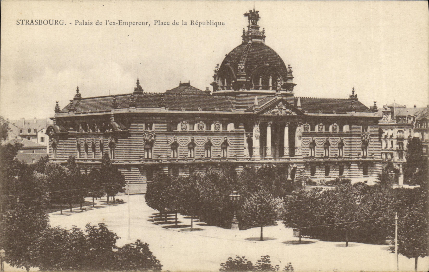 CPA Strasbourg Palais de l ex Empereur Place de la Republique