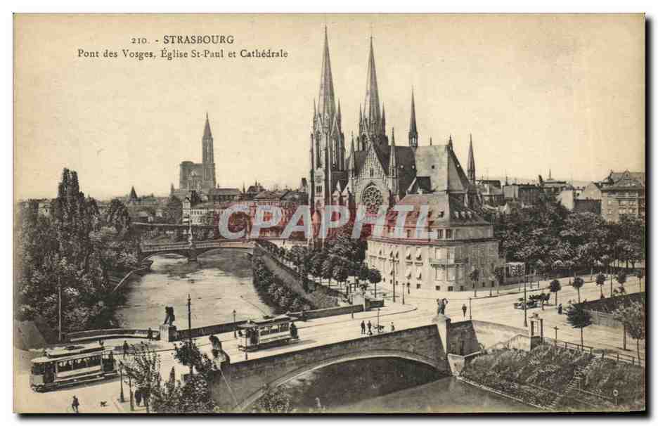 CPA Strasbourg Pont des Vosges Eglise St Paul et Cathedrale