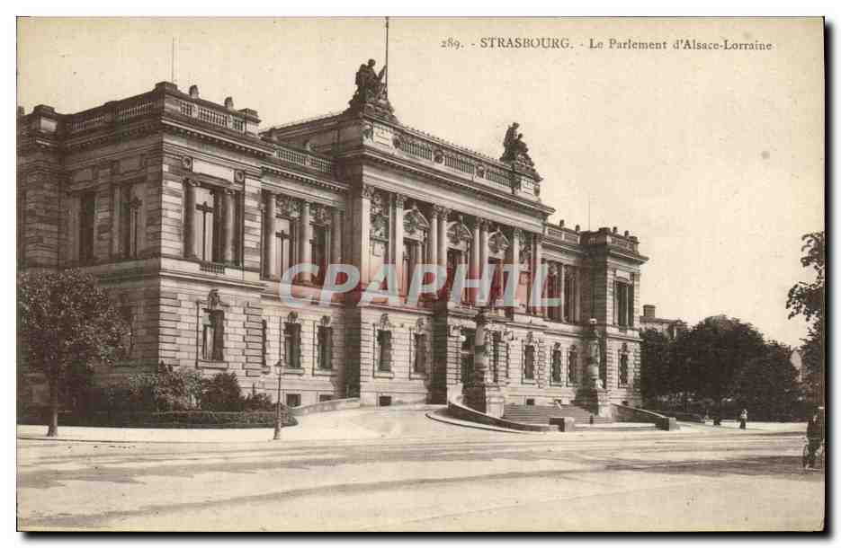 CPA Strasbourg Le Parlement d Alsace Lorraine