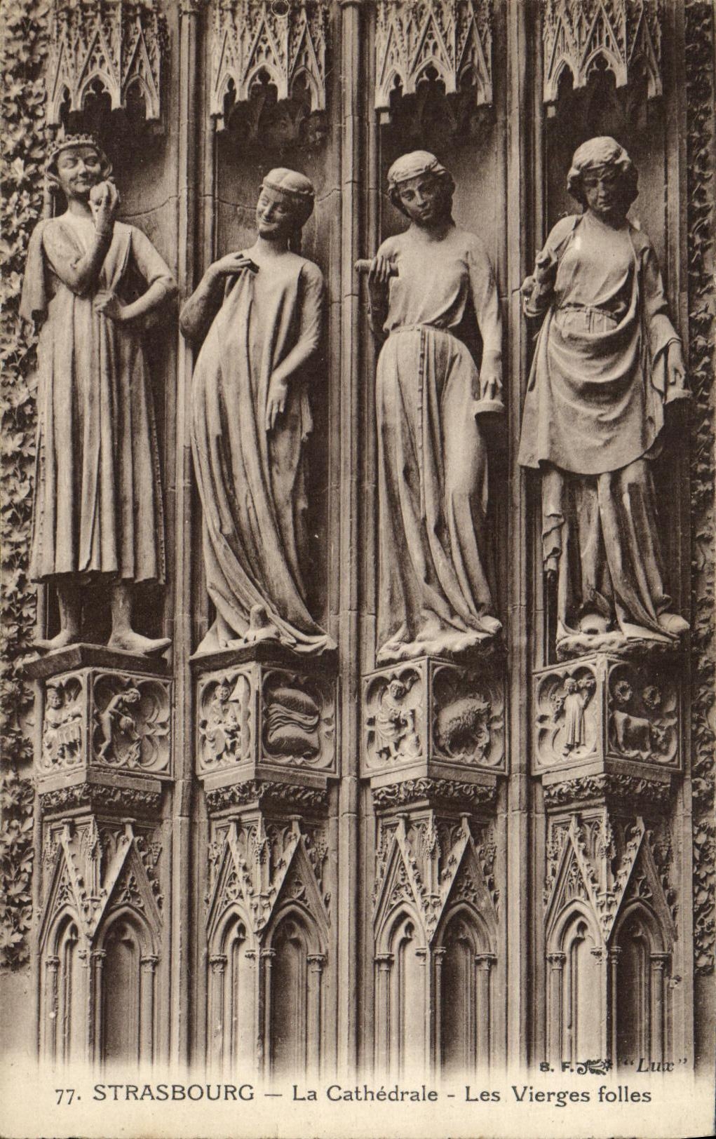 Strasbourg — La Cathédrale — Les Vierges folles — S.F. 'Luce' n°77