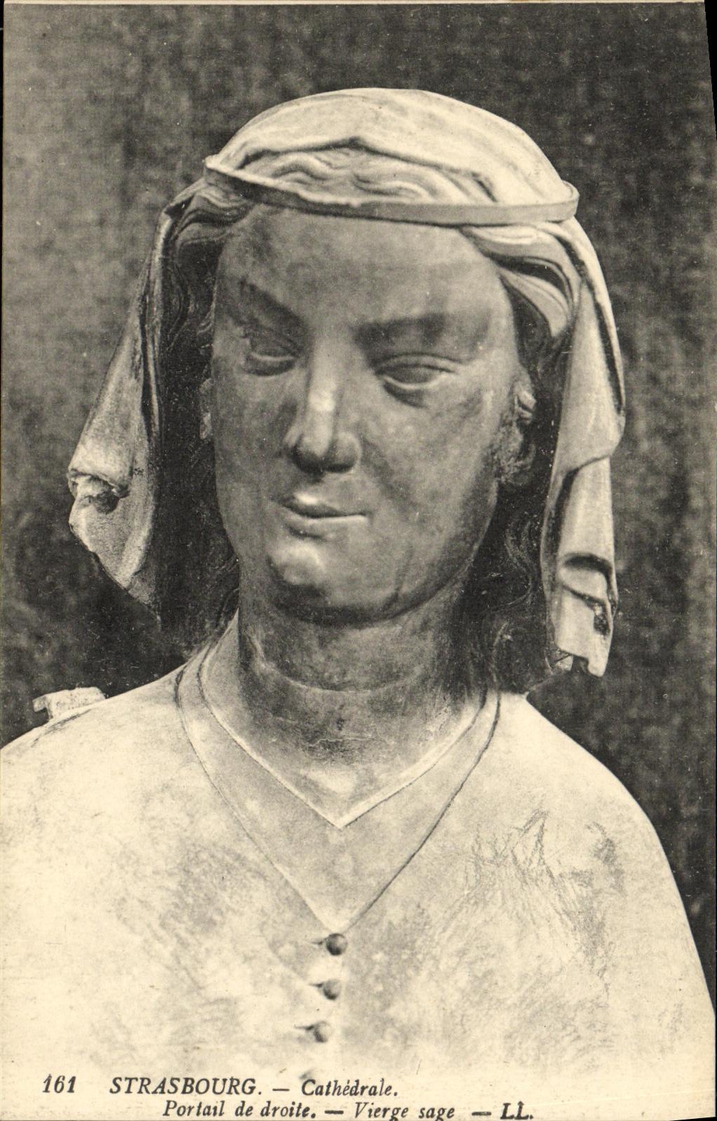 CPA Strasbourg Cathedrale Portail de Droite Vierge Sage