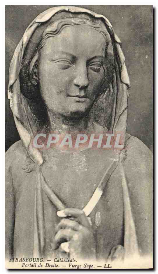 Strasbourg — Cathédrale — Portail de Droite — Vierge Sage — LL