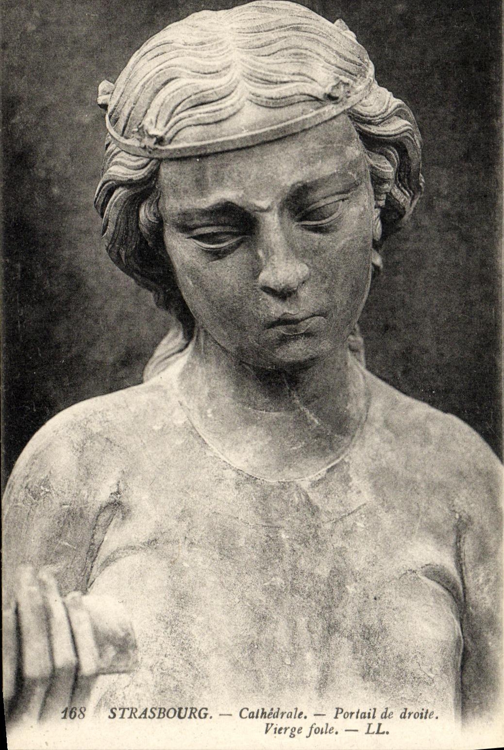 CPA Strasbourg Cathedrale Portail de Droite Vierge Folle