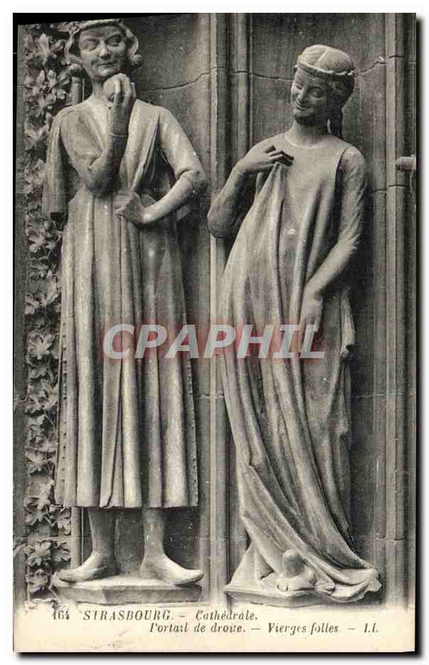 CPA Strasbourg Cathedrale Portail de Droite Vierge Folles