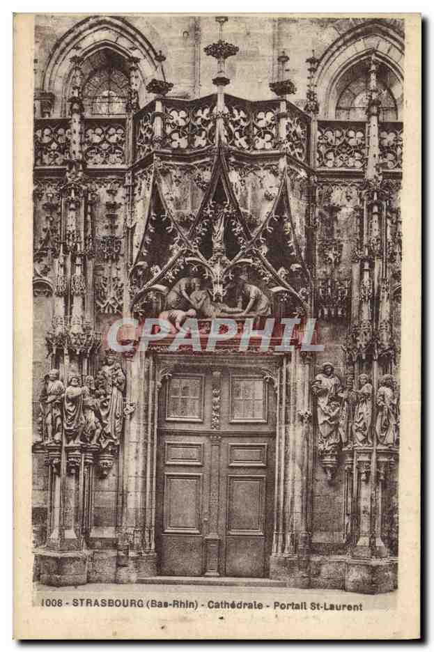 CPA Strasbourg Cathedrale Portail St Laurent