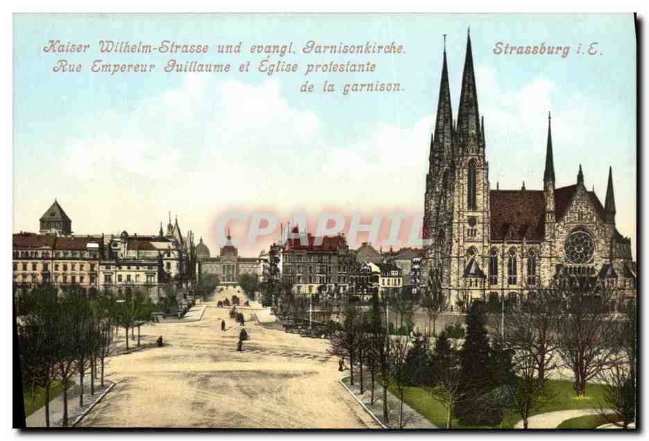 Strasbourg i. E. — Rue Empereur Guillaume et Église protestante de la garnison — Felix Laub, Kunstverlage-Anstalt