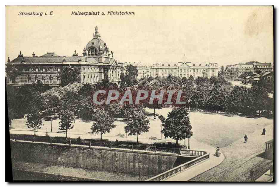 CPA Strassburg Kaiserpalast u Ministerium