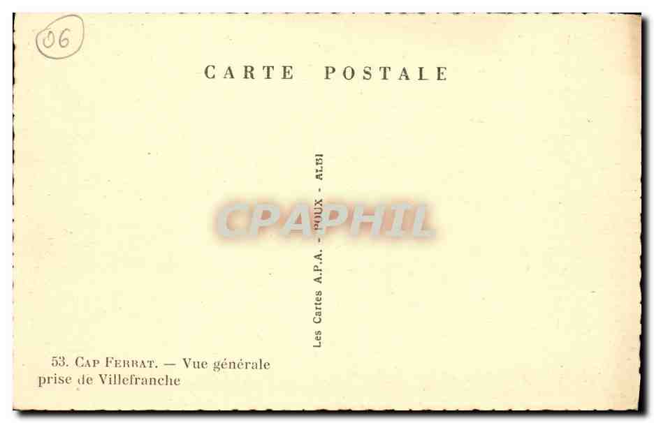 Cap Ferrat — Vue générale prise de Villefranche — Les Cartes A.P.A. - POUX — Reverso
