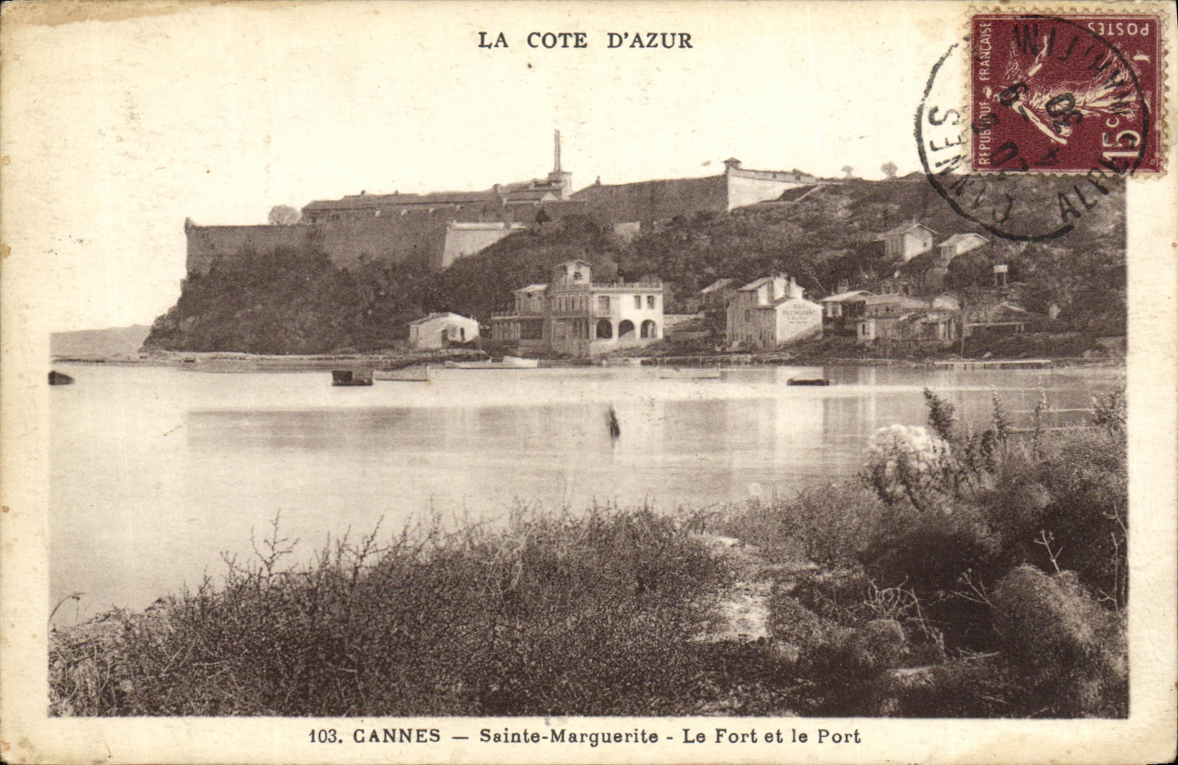 CPA Cannes Sainte Marguerite La Fort et le Port