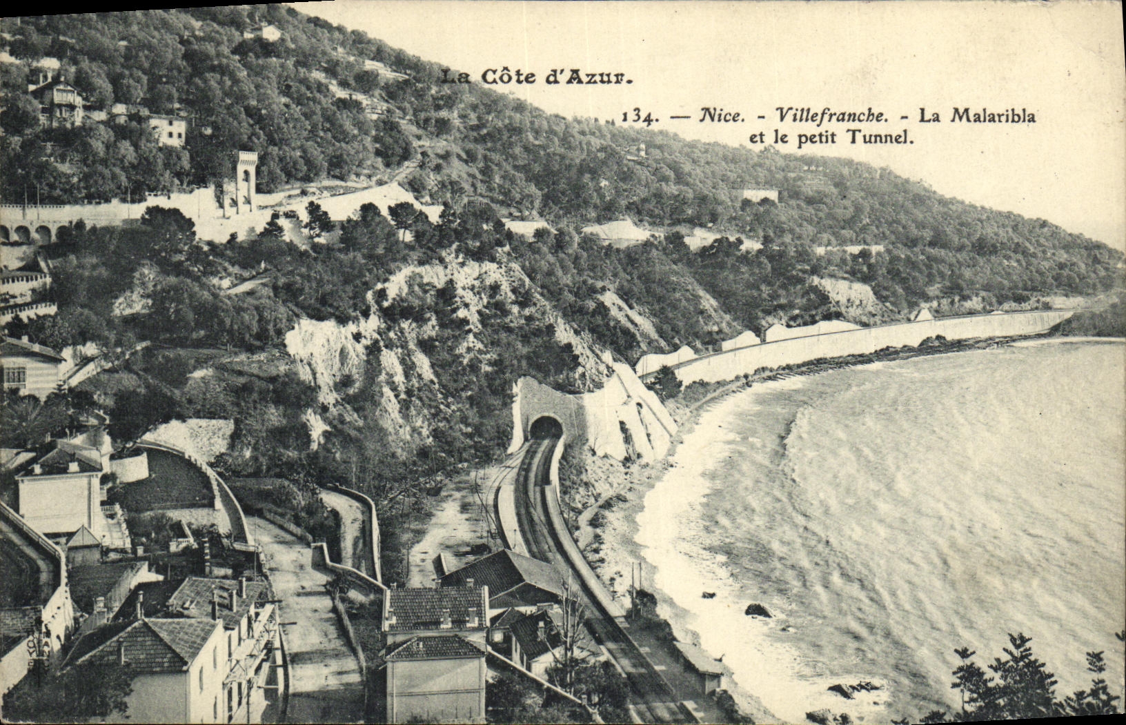 CPA Nice Villefranche La Malaribla et le Petit Tunnel