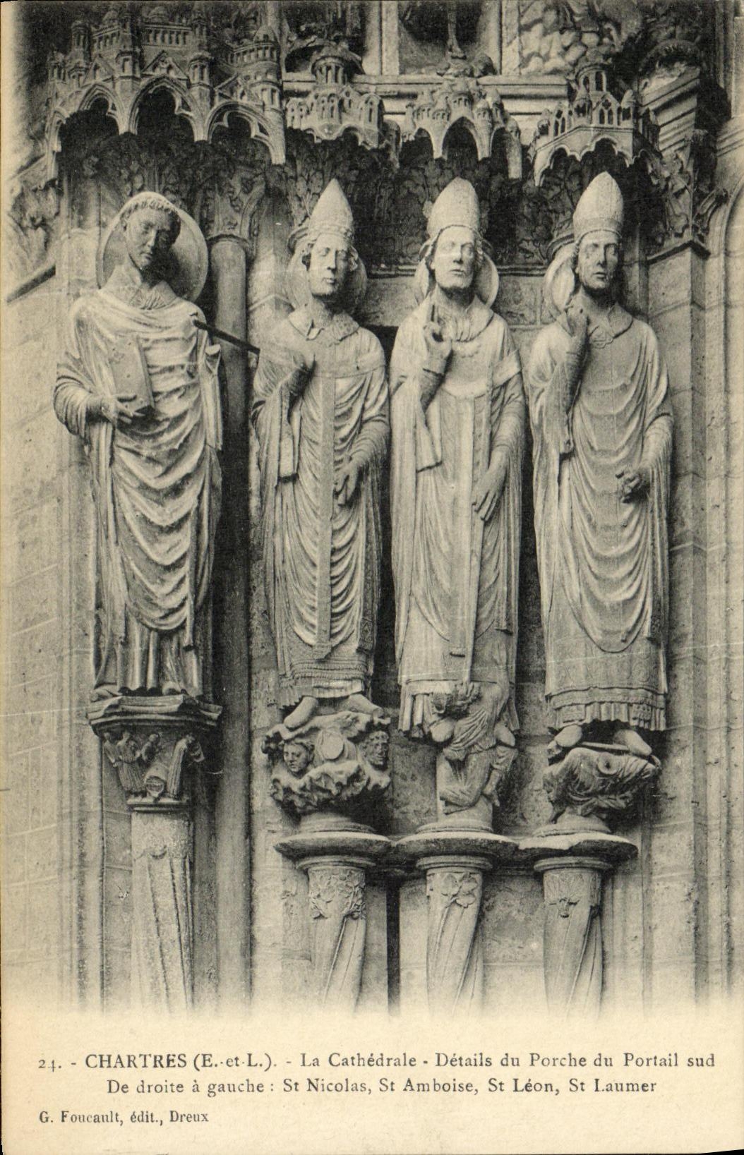 CPA Chartres La Cathedrale Details du Porche du Portail sud St Nicolas St Amboise St Laurent St Leon