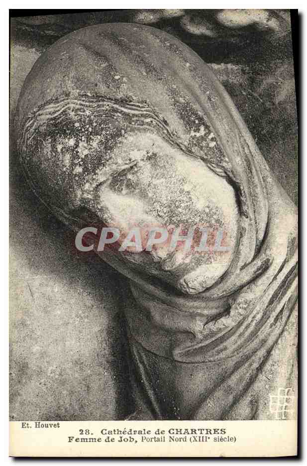 CPA Cathedrale de Chartres Femme de Job Portail Nord Xlll e siecle