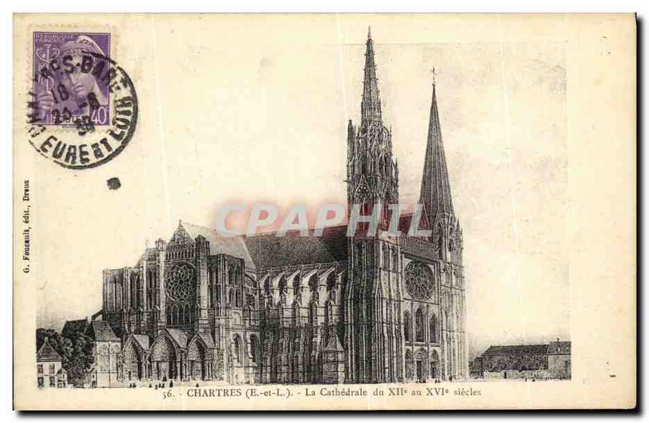 CPA Chartres La Cathedrale du Xll e au XVl e siecles