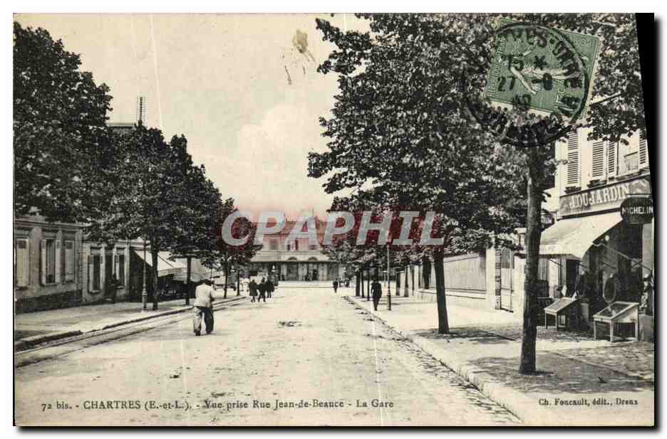 Chartres (E.-et-L.) — Vue prise Rue Jean-de-Beauce — La Gare — Ch. Foucault, édit., Drenz