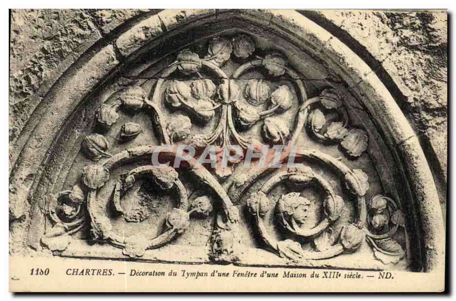 CPA Chartres Decoration du Tympan d une Fenetre d une Maisson du Xll e siecle