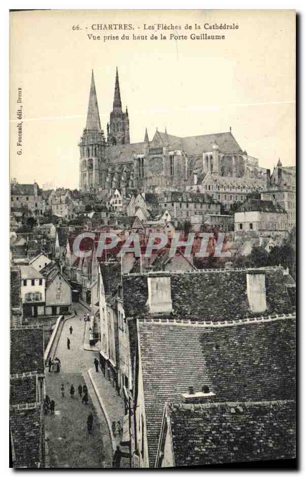 CPA Chartres Les Fleches de la Cathedrale Vue prise du haut de la porte Guillaume