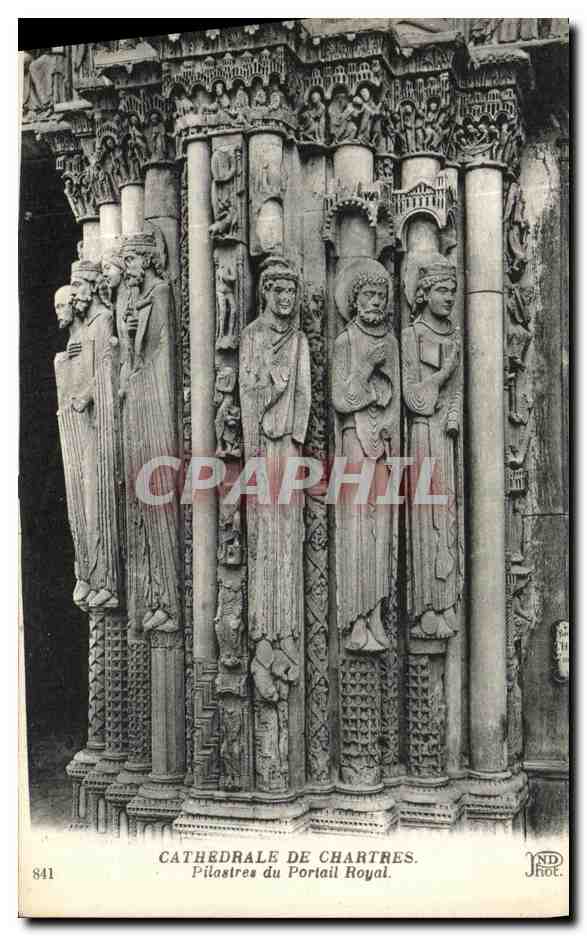 CPA Cathedrale de Chartres Pilastres du Portail Royal