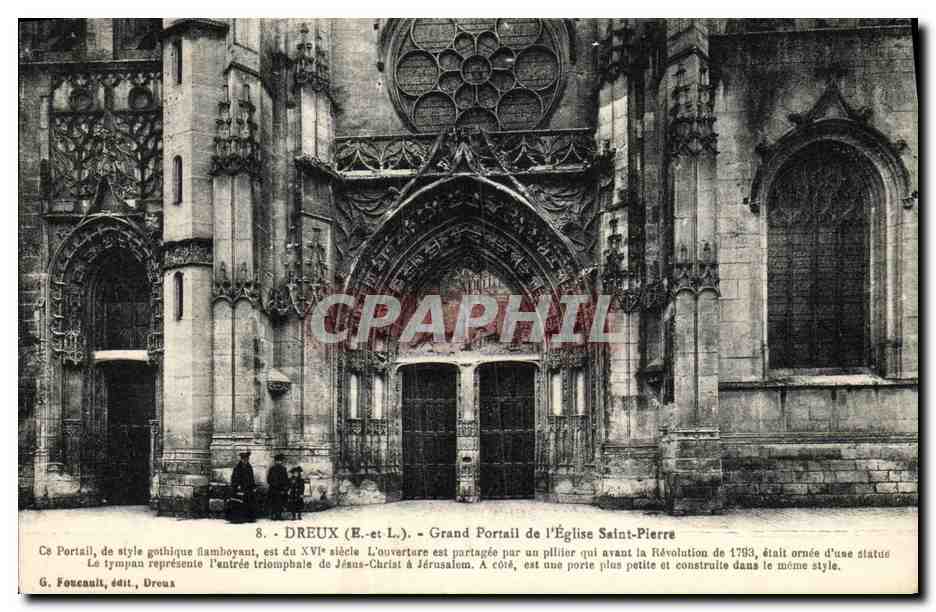 Dreux (E.-et-L.) - Grand Portail de l'Église Saint-Pierre — G. Foucault, Dreux, n°8