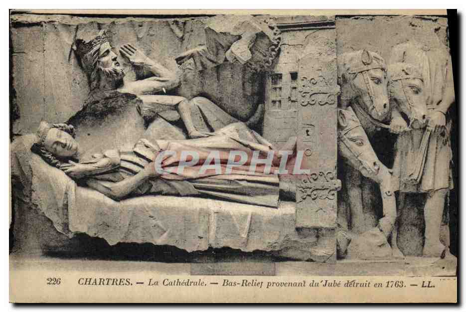 CPA Chartres La Cathedrale Bas Relief Provenant du Jube detruit en 1763