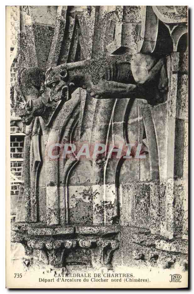 CPA Chartres Cathedrale Depart d Arcature du Clocher nord Chimeres