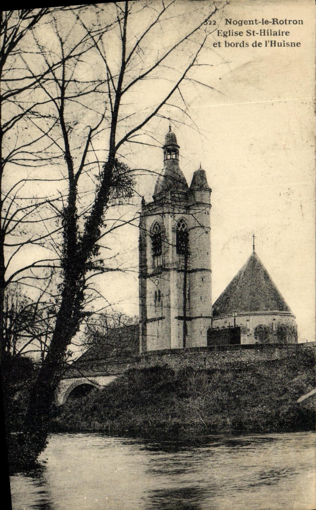 Nogent-le-Rotron — Chiesa di San Hilario e rive dell'Huisne — Cartolina postale n°322