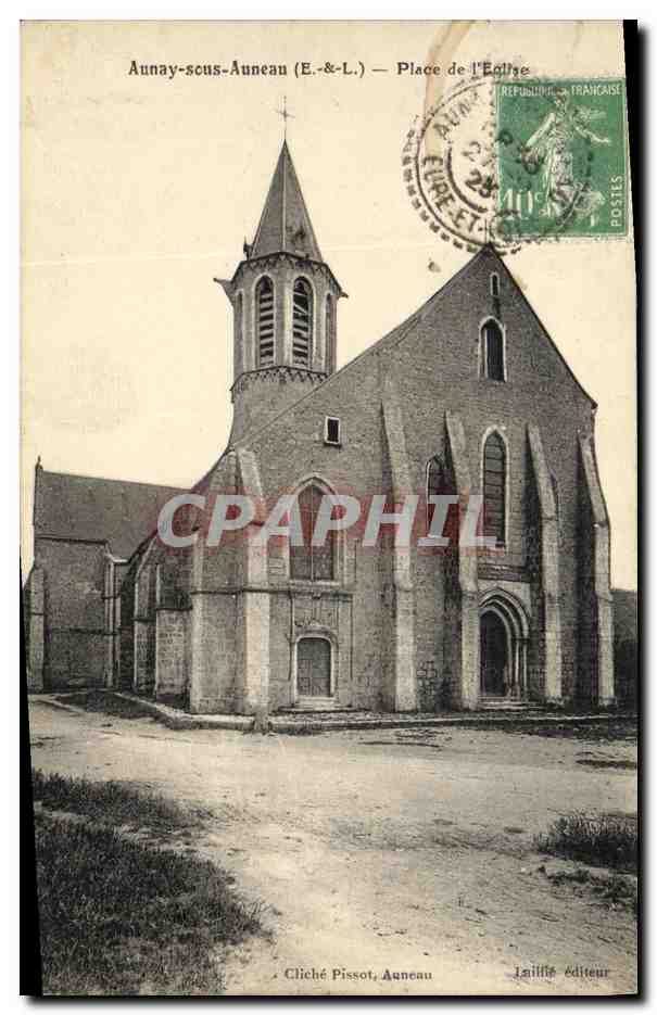 CPA Aunay Sous Auneau Place de L Eglise