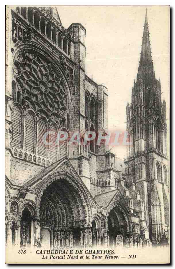 Cathédrale de Chartres — Le Portail Nord et la Tour Neuve — N° 578