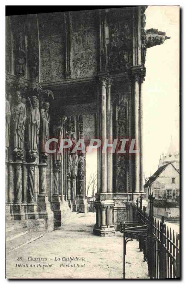 Chartrres - La Cathédrale - Détail du Porche - Portail Sud