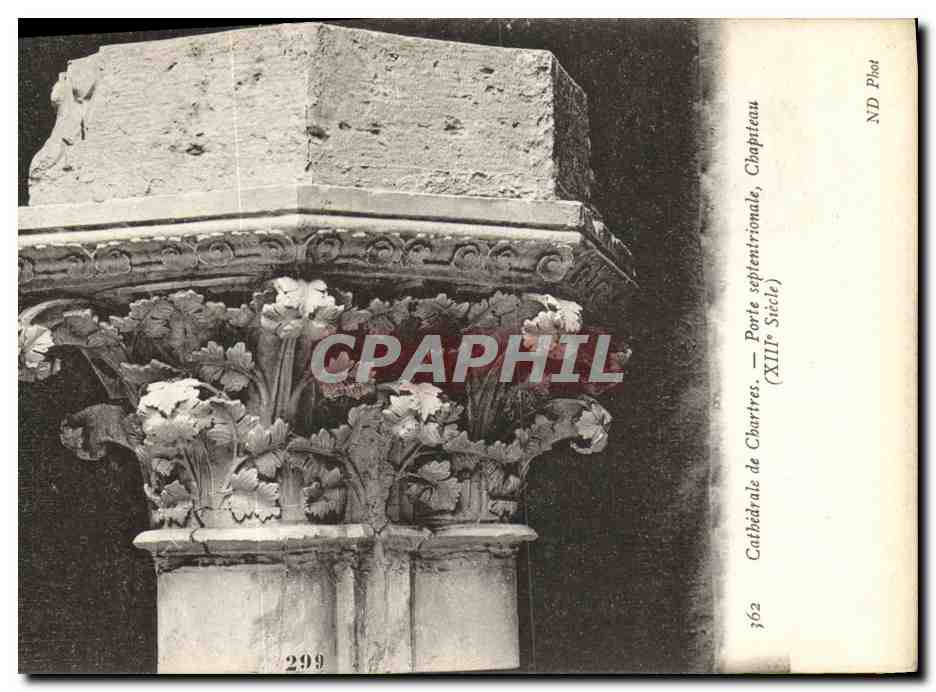 Porte septentrionale, Cathédrale de Chartres — XIIe Siècle — ND Plot, n° 362