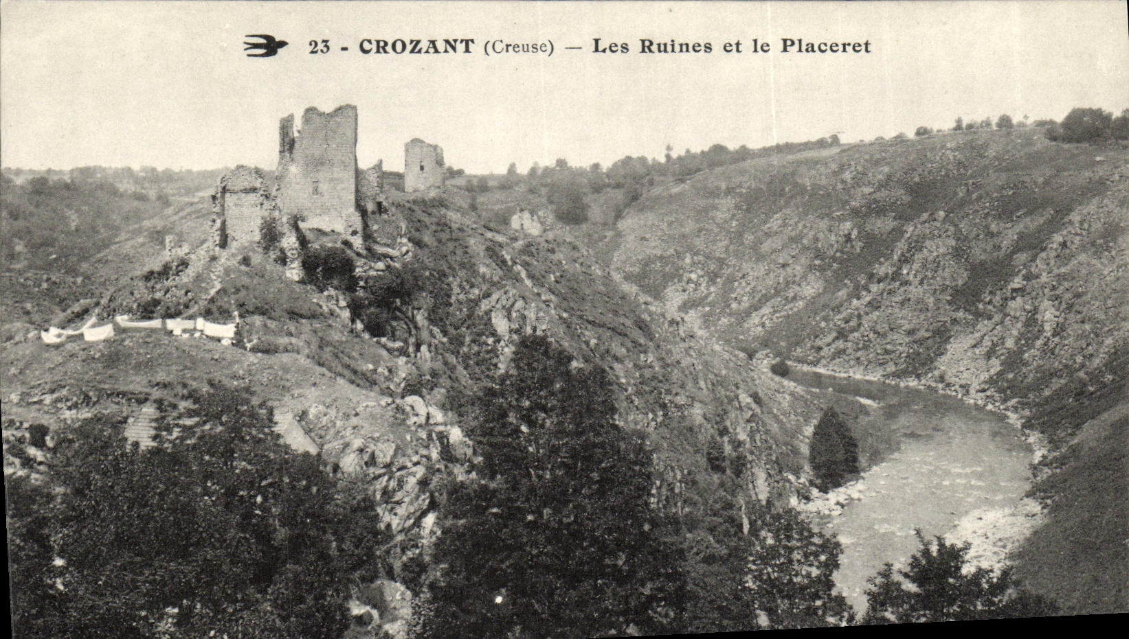 CROZANT (Creuse) — Les Ruines et le Placeret — Éditeur non identifié, n° 23